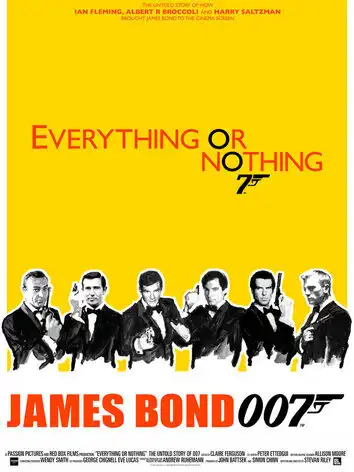постер Все или ничего: Неизвестная история агента 007